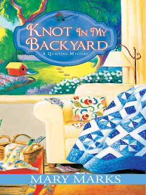 Knot in My Backyard - ebook
